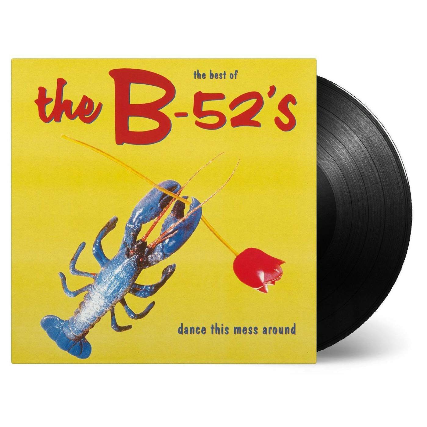 The B-52's DANCE THIS MESS AROUND: THE BEST OF Vinyl Record