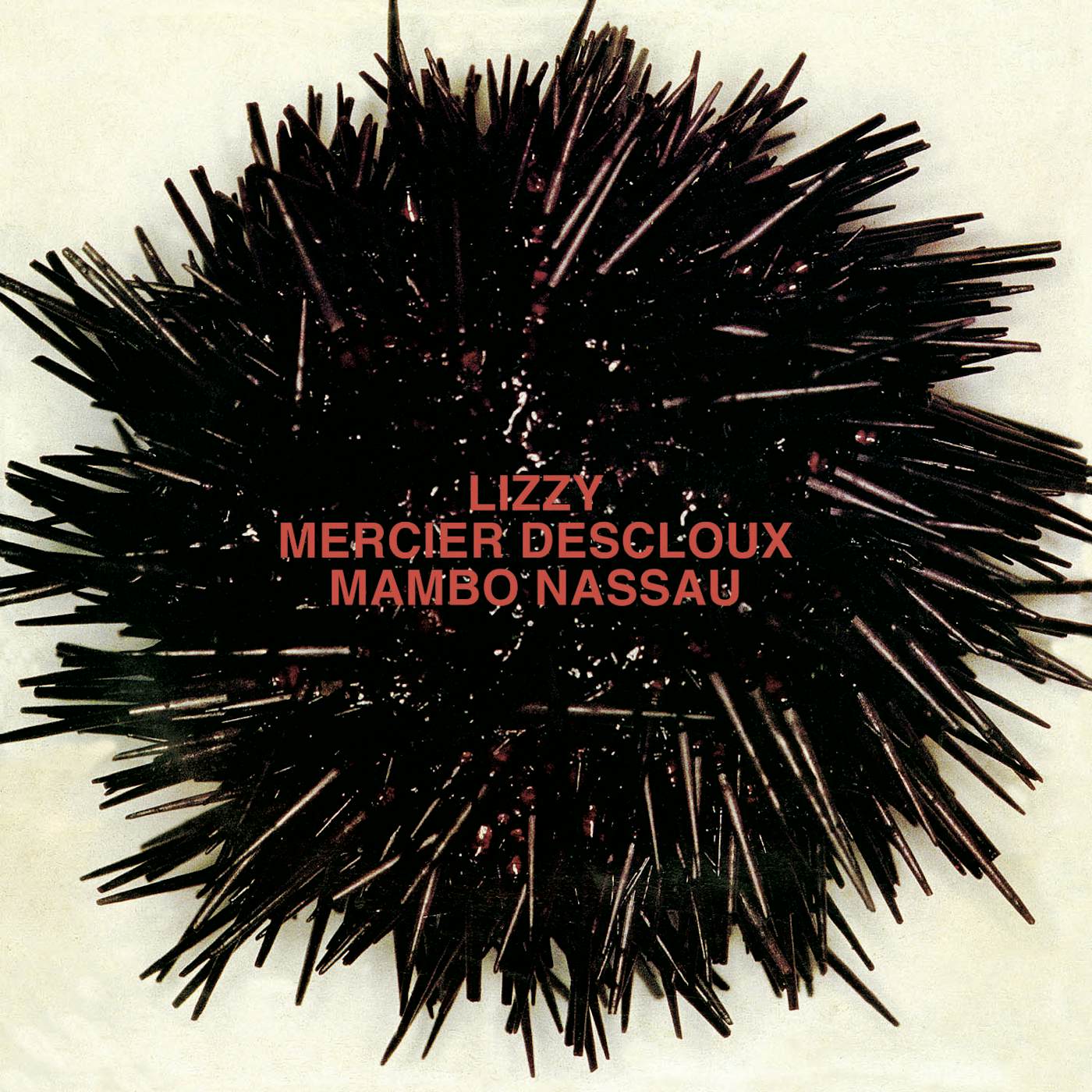 Lizzy Mercier Descloux MAMBO NASSAU CD