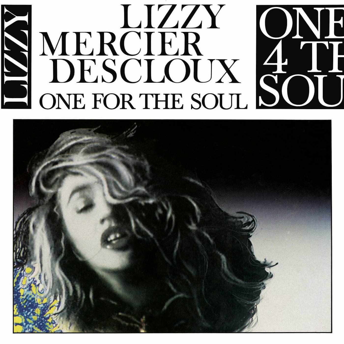 Lizzy Mercier Descloux ONE FOR THE SOUL CD