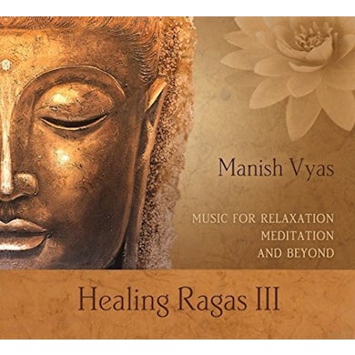 Manish Vyas HEALING RAGAS 3 CD