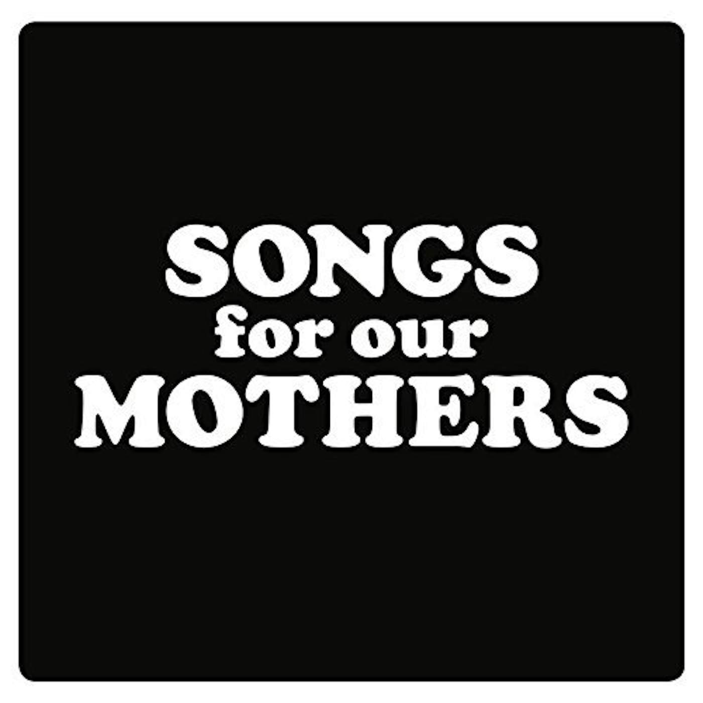 Fat White Family SONGS FOR OUR MOTHERS Vinyl Record - UK Release