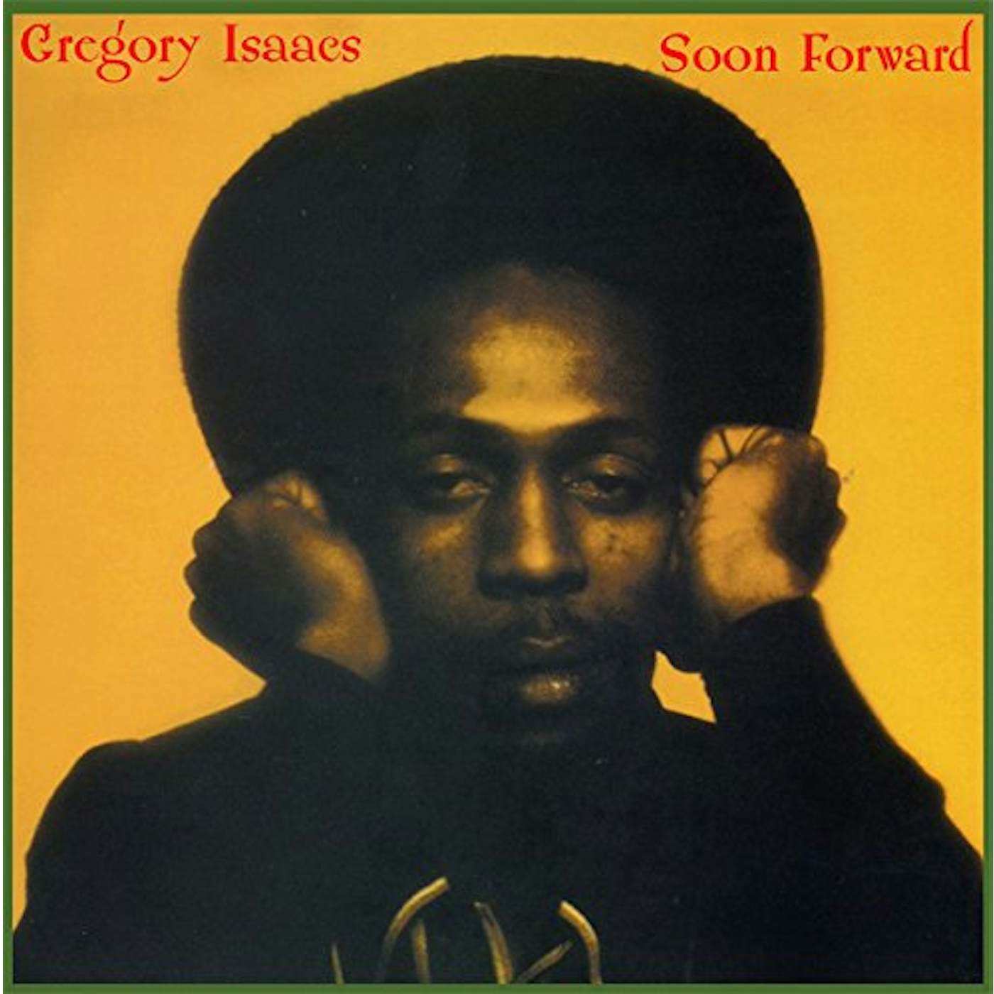 Gregory Isaacs Soon Forward Vinyl Record