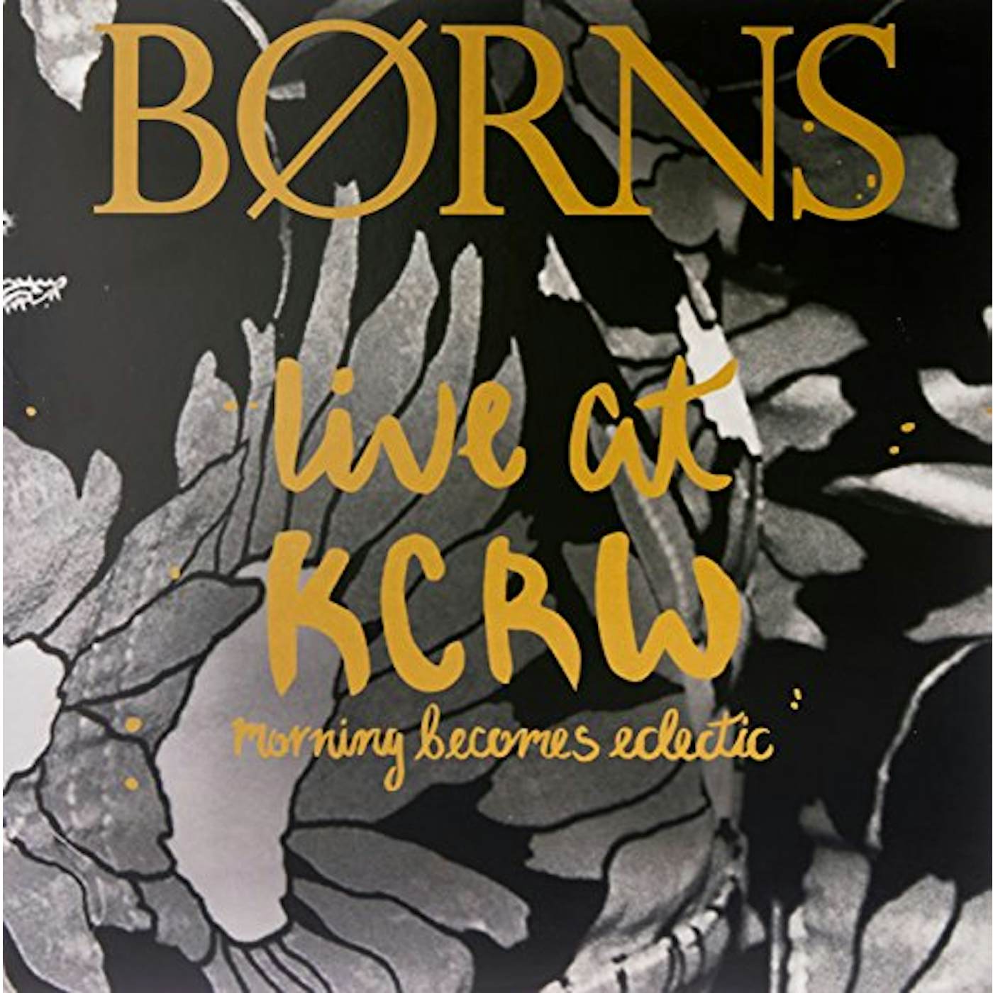 BØRNS LIVE ON KCRWS MORNING BECOMES ECLECTIC Vinyl Record
