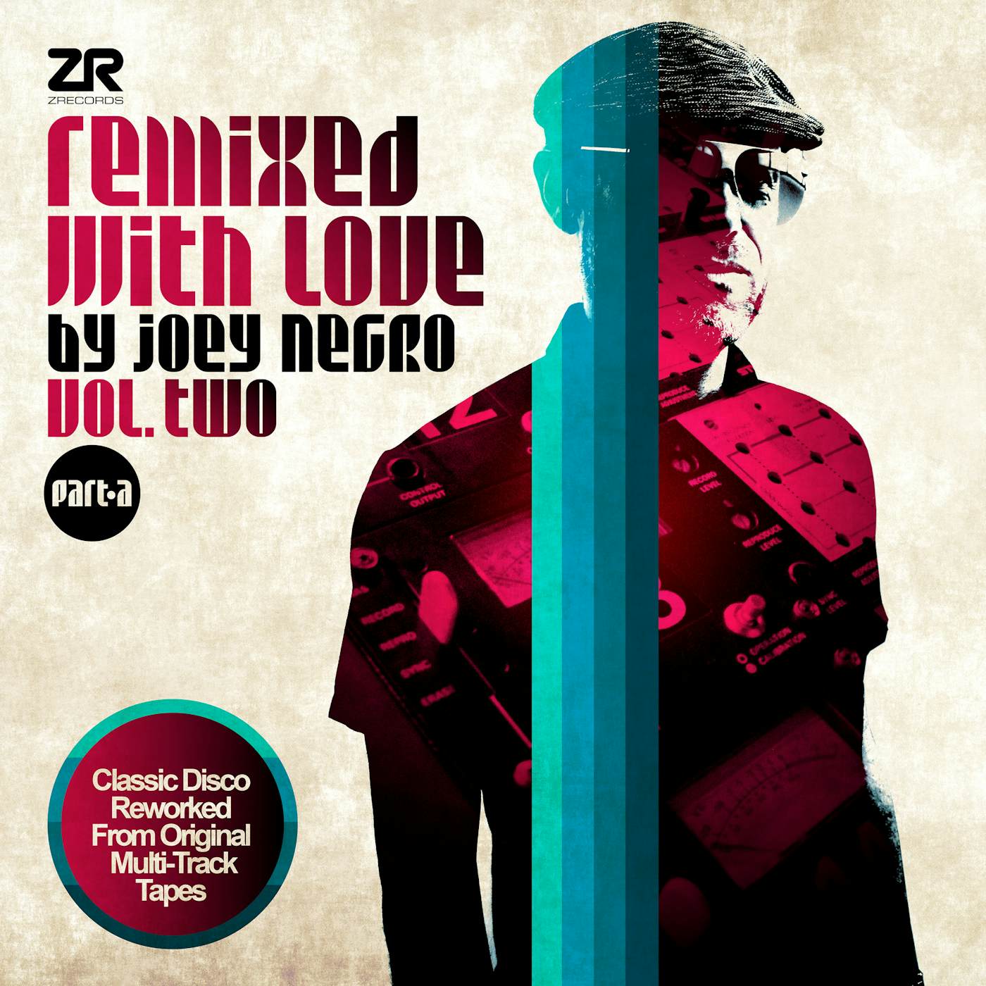 REMIXED WITH LOVE BY JOEY NEGRO VOL. TWO PART A Vinyl Record