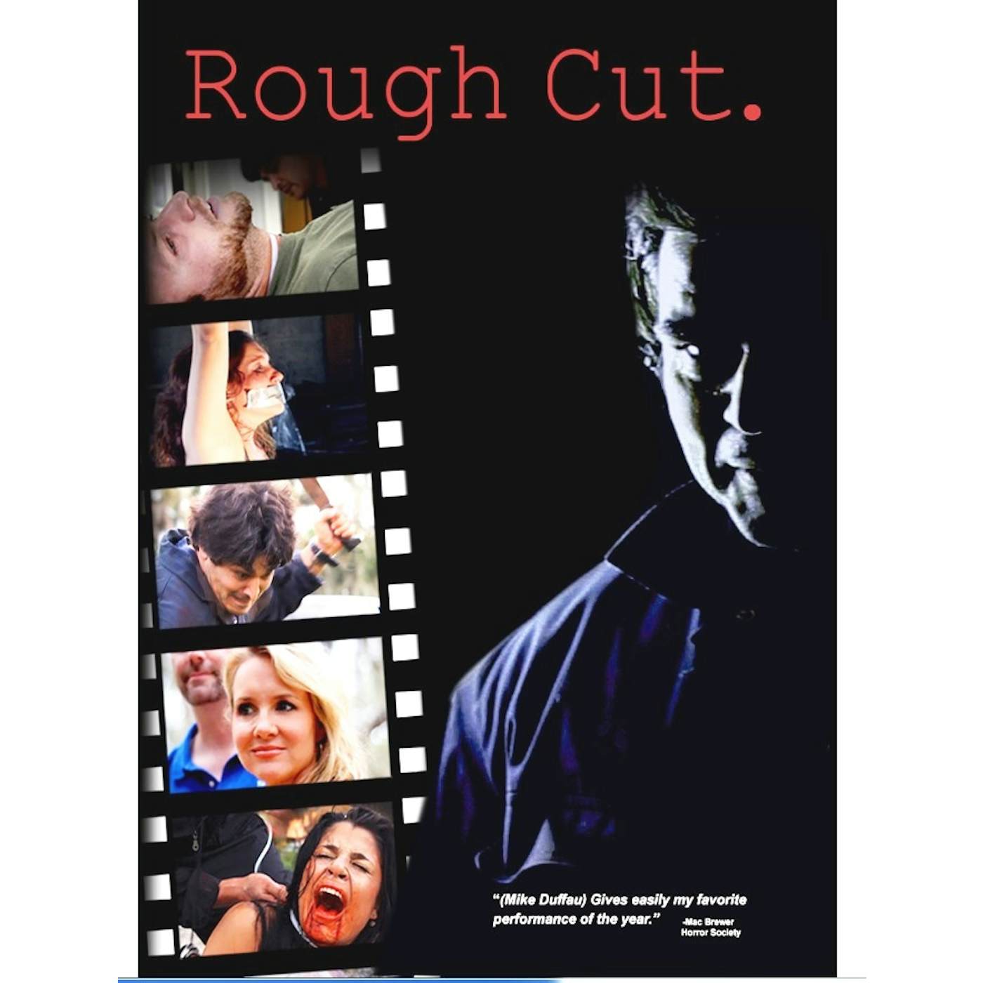 ROUGH CUT DVD