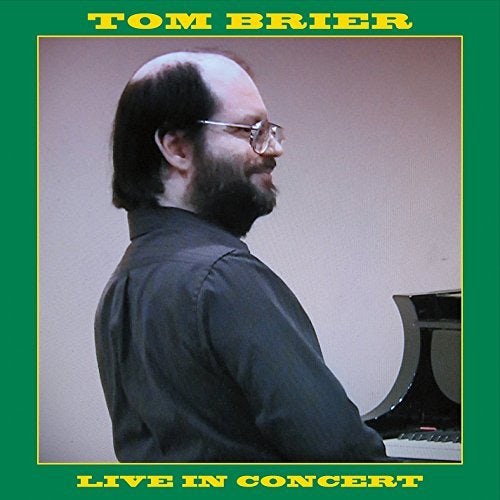 Tom Brier LIVE IN CONCERT CD