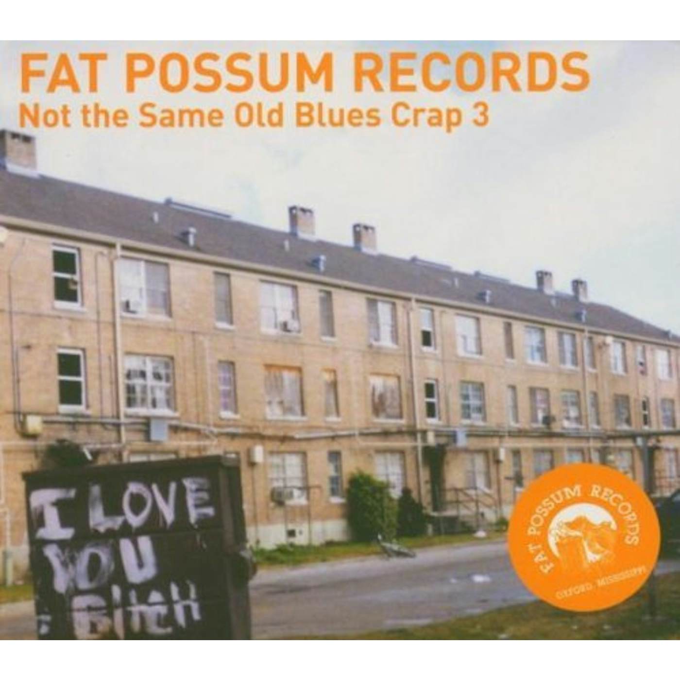 NOT THE SAME OLD BLUES CRAP 3 / VARIOUS Vinyl Record - UK Release
