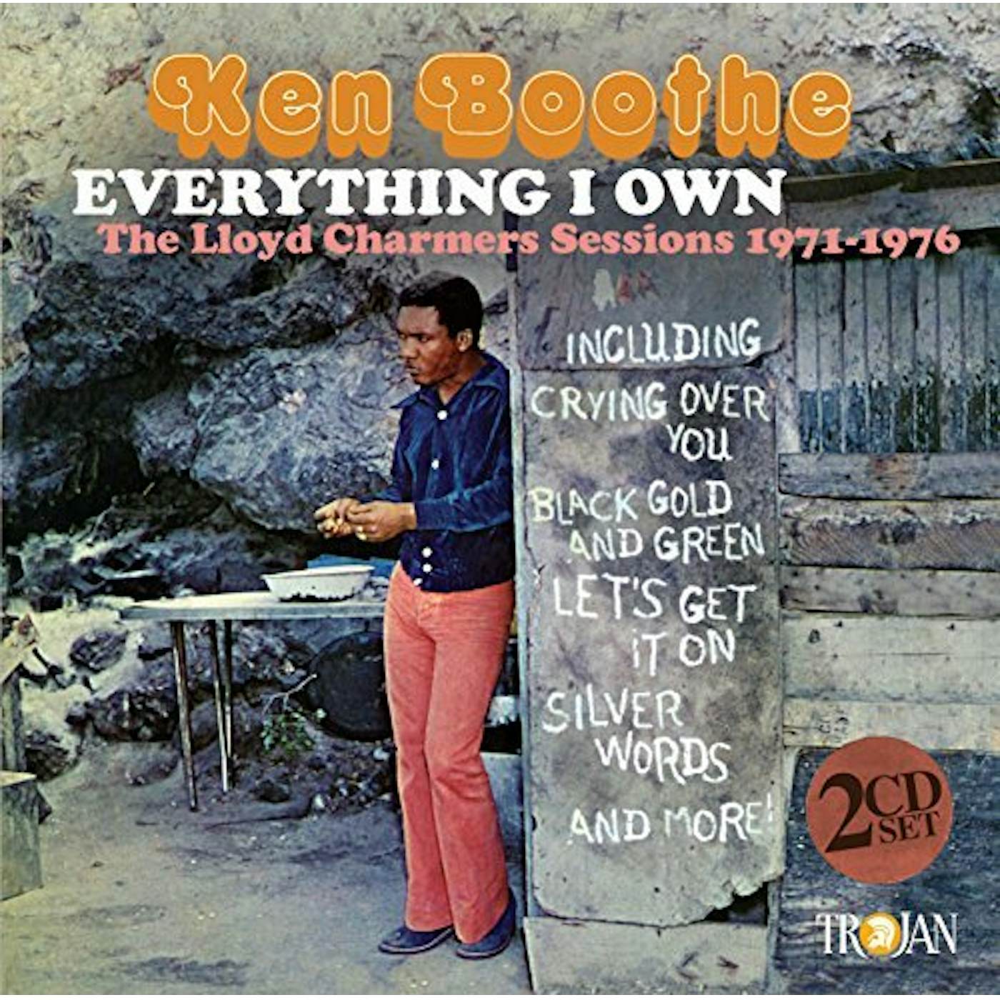 Ken Boothe EVERYTHING I OWN: LLOYD CHARMERS SESSIONS 1971-76 CD
