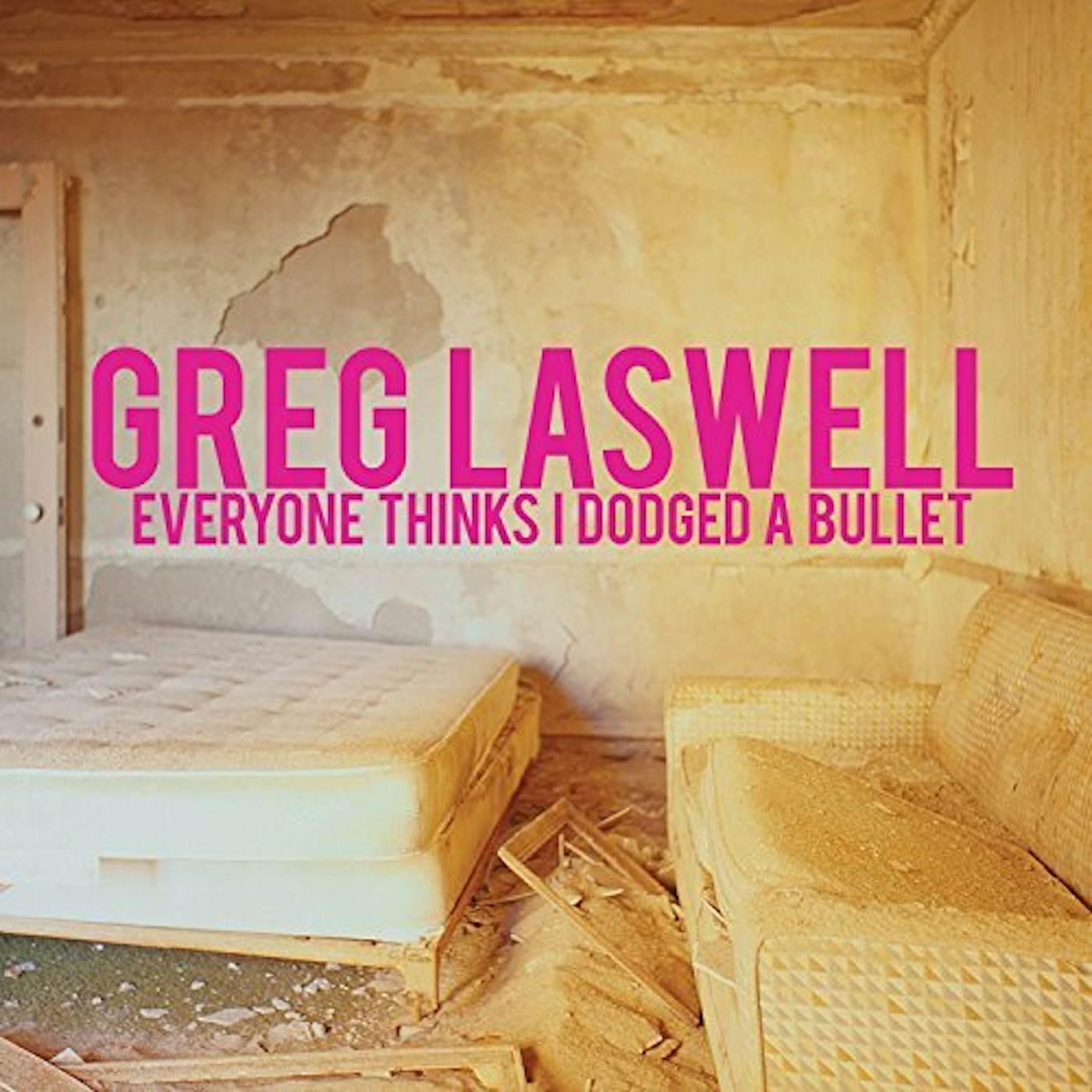Greg Laswell Everyone Thinks I Dodged A Bullet Vinyl Record