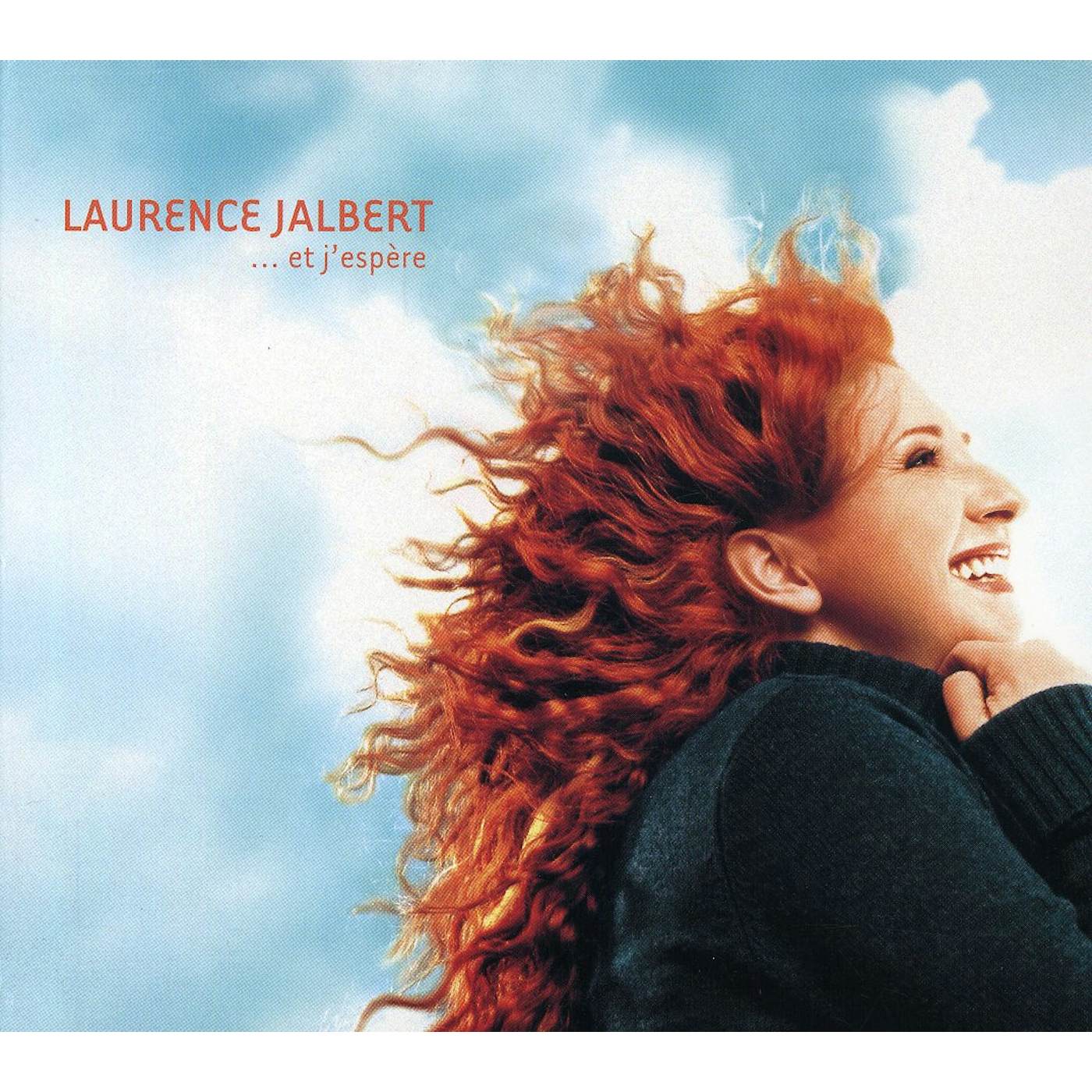 Laurence Jalbert ET J'ESPERE CD