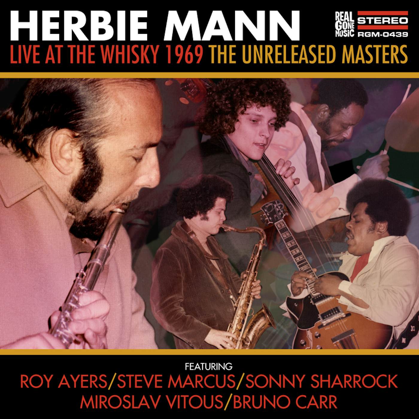 Herbie Mann LIVE AT THE WHISKEY 1969: THE UNRELEASED MASTERS CD
