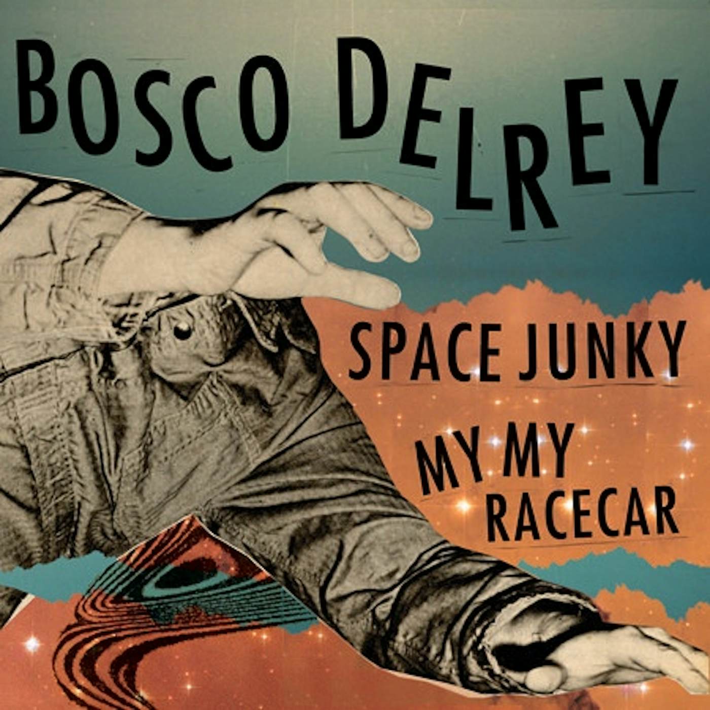 Bosco Delrey Space Junky / My My Racecar Vinyl Record