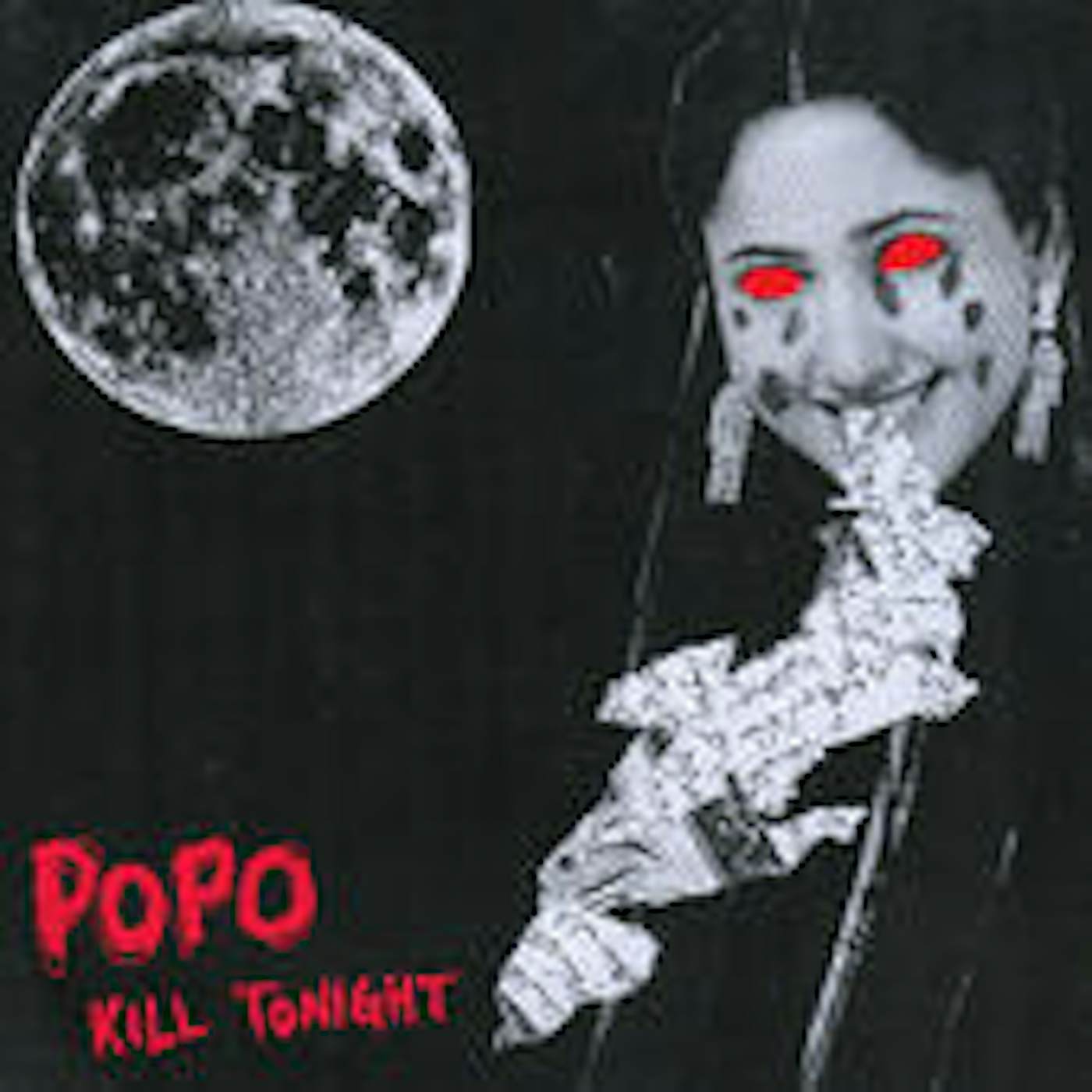 PO PO KILL TONIGHT Vinyl Record