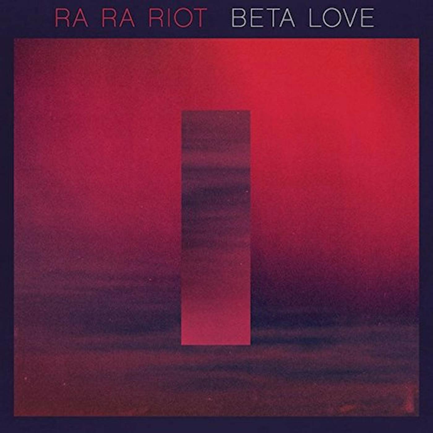 Ra Ra Riot Beta Love Vinyl Record