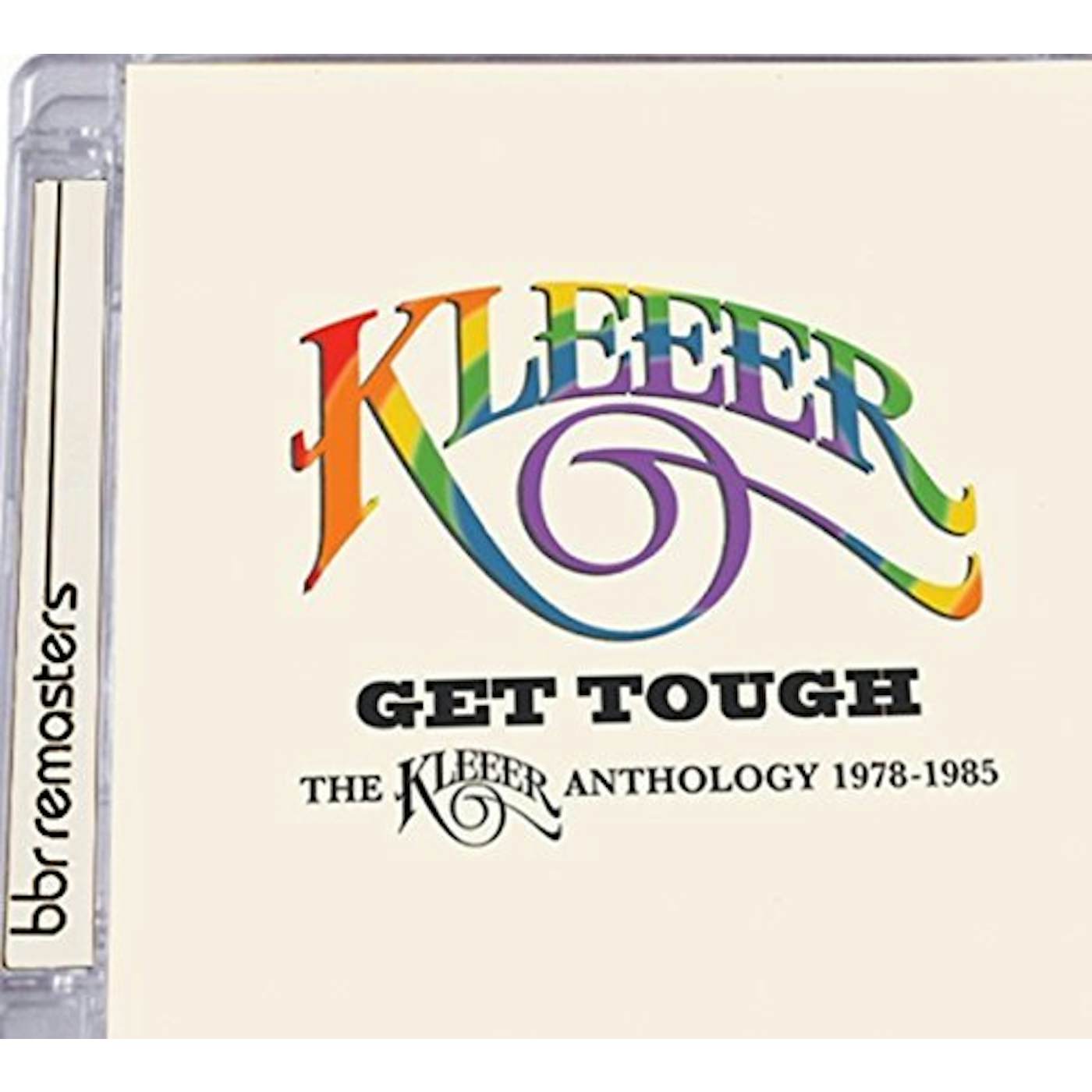 GET TOUGH: KLEEER ANTHOLOGY 1978-1985 CD