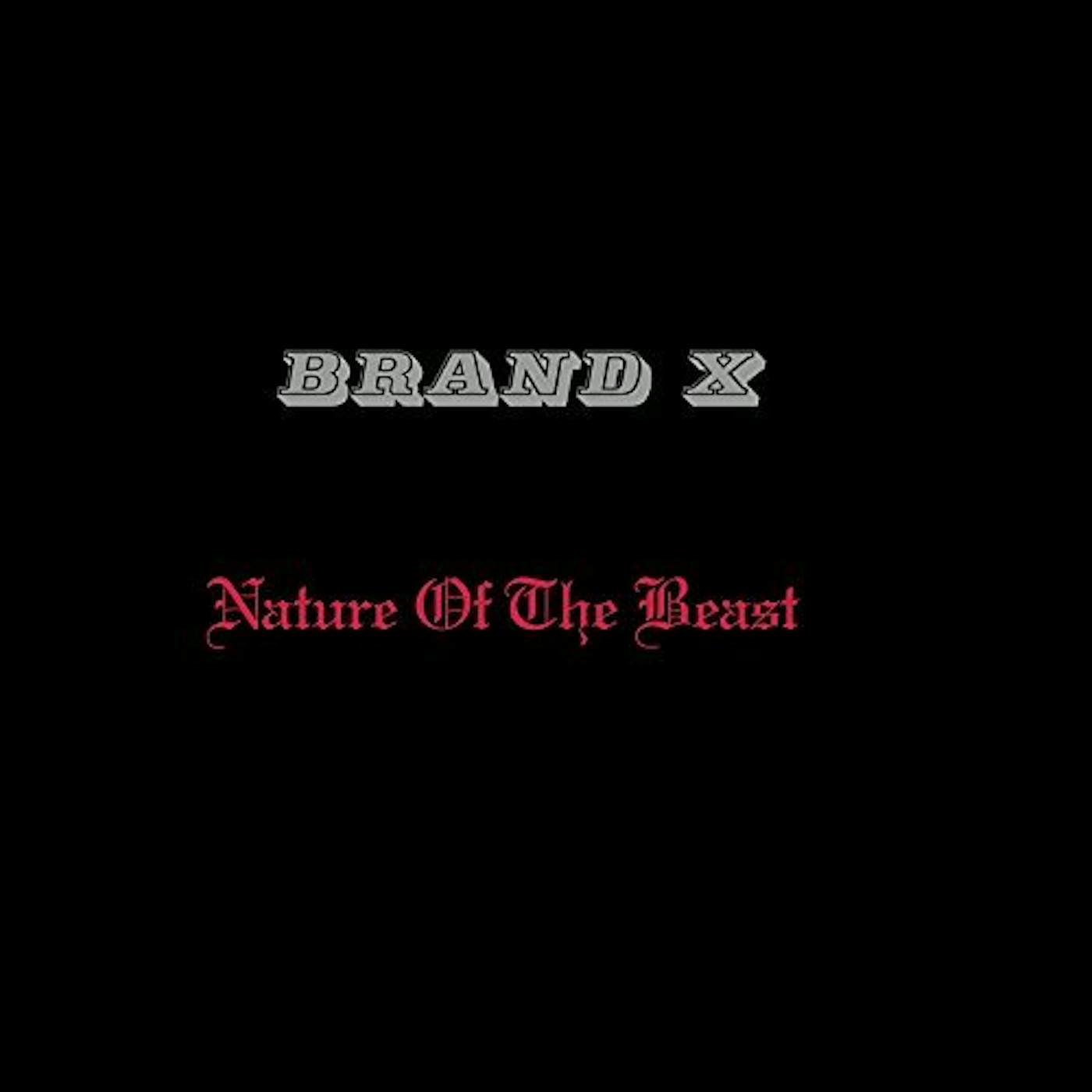 Brand X NATURE OF THE BEAST CD