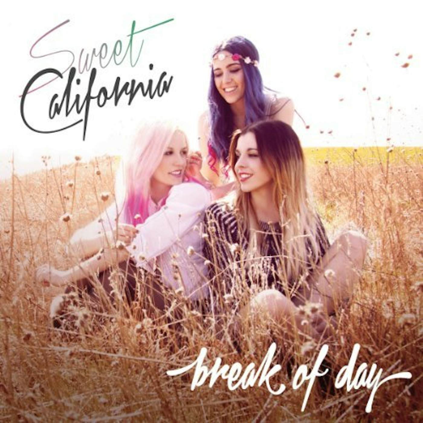 Sweet California Break of Day Vinyl Record