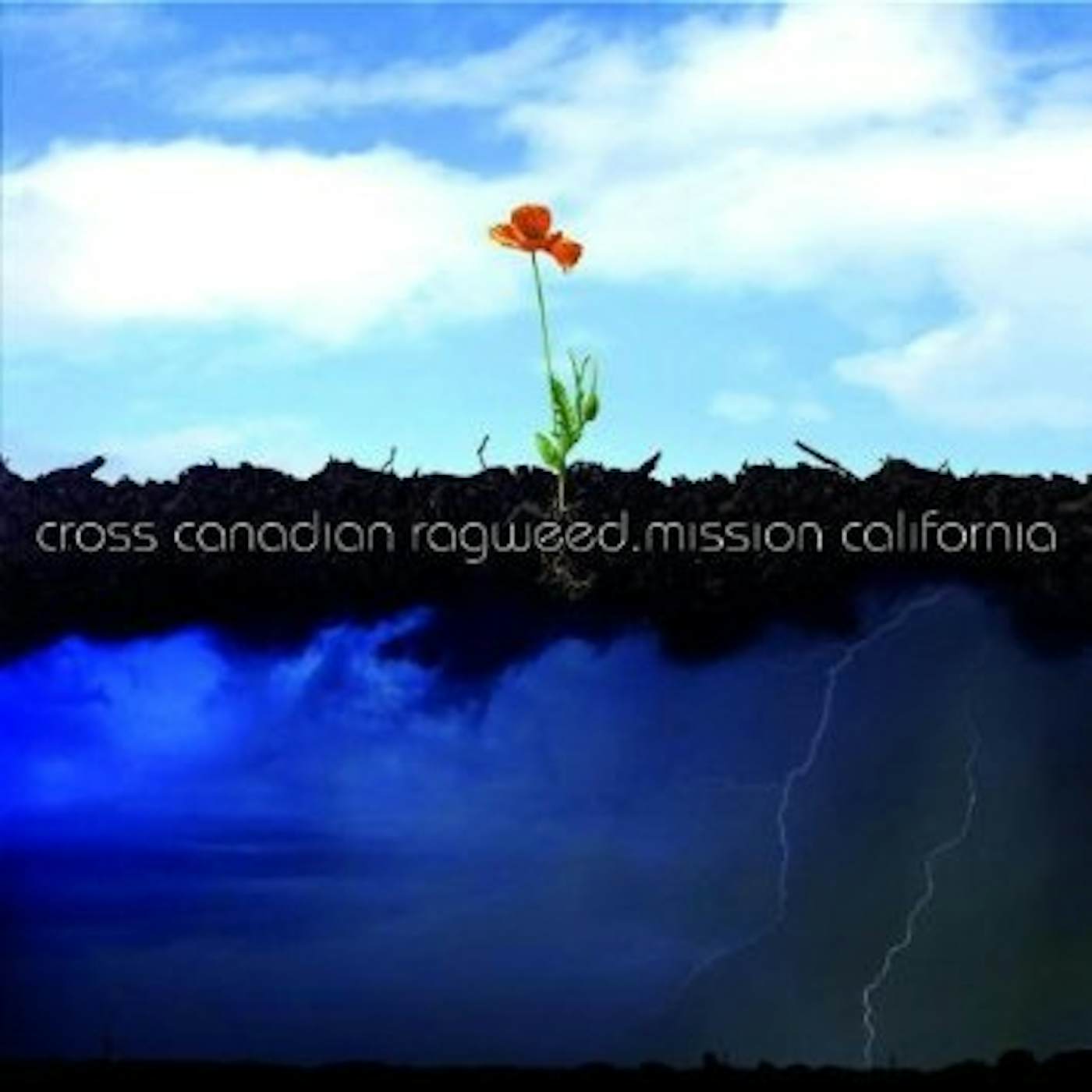 Cross Canadian Ragweed MISSION CALIFORNIA CD