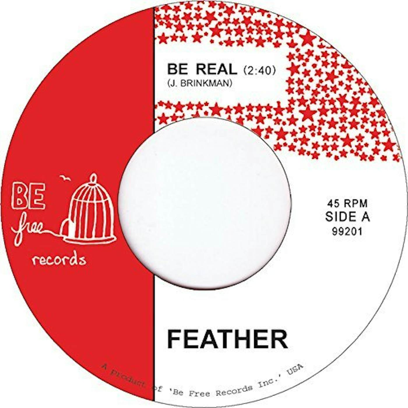 Feather Be Real Vinyl Record