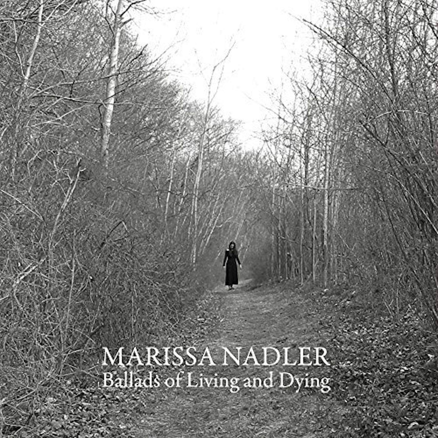Marissa Nadler Ballads of Living and Dying Vinyl Record