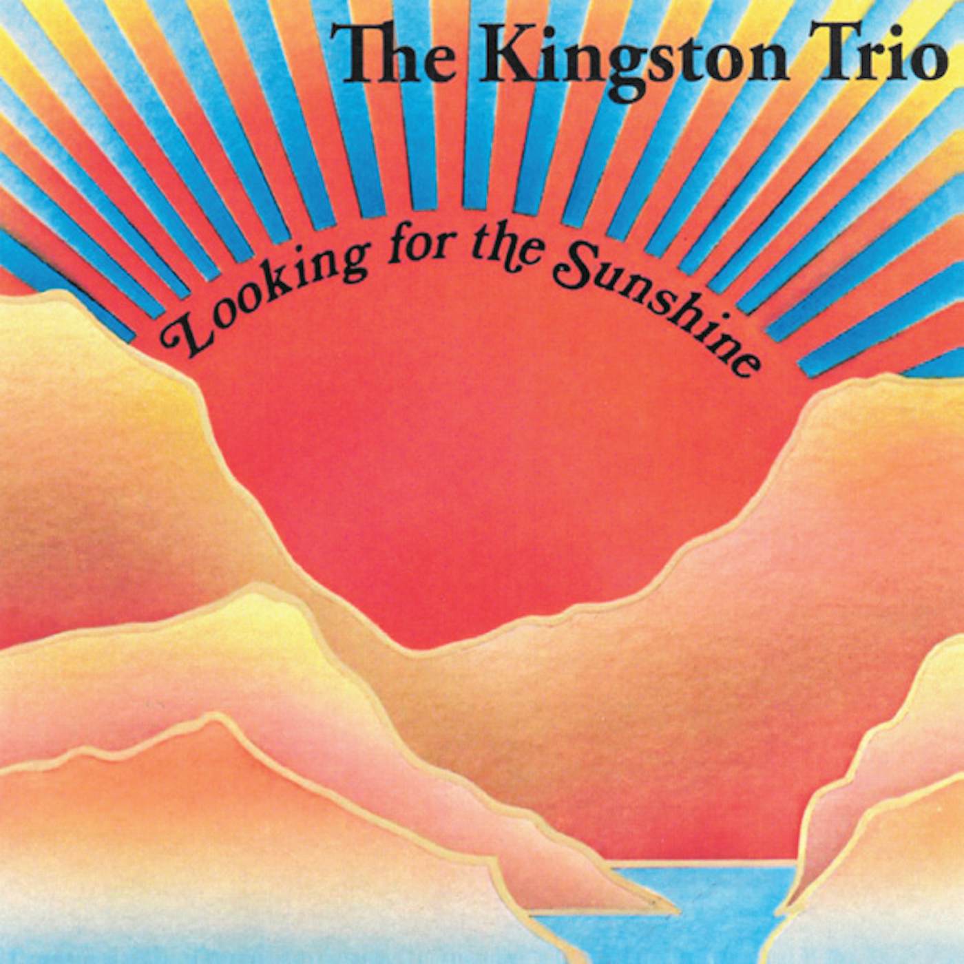 The Kingston Trio LOOKING FOR THE SUNSHINE CD