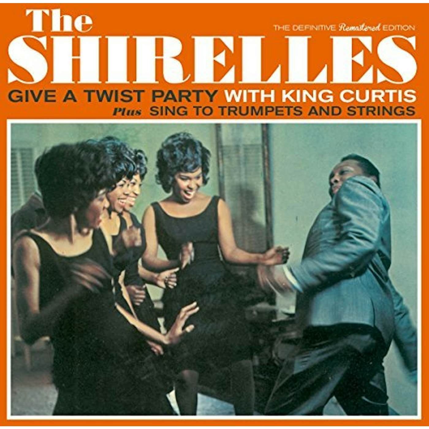 The Shirelles GIVE A TWIST PARTY WITH KING CURTIS / SING TO CD
