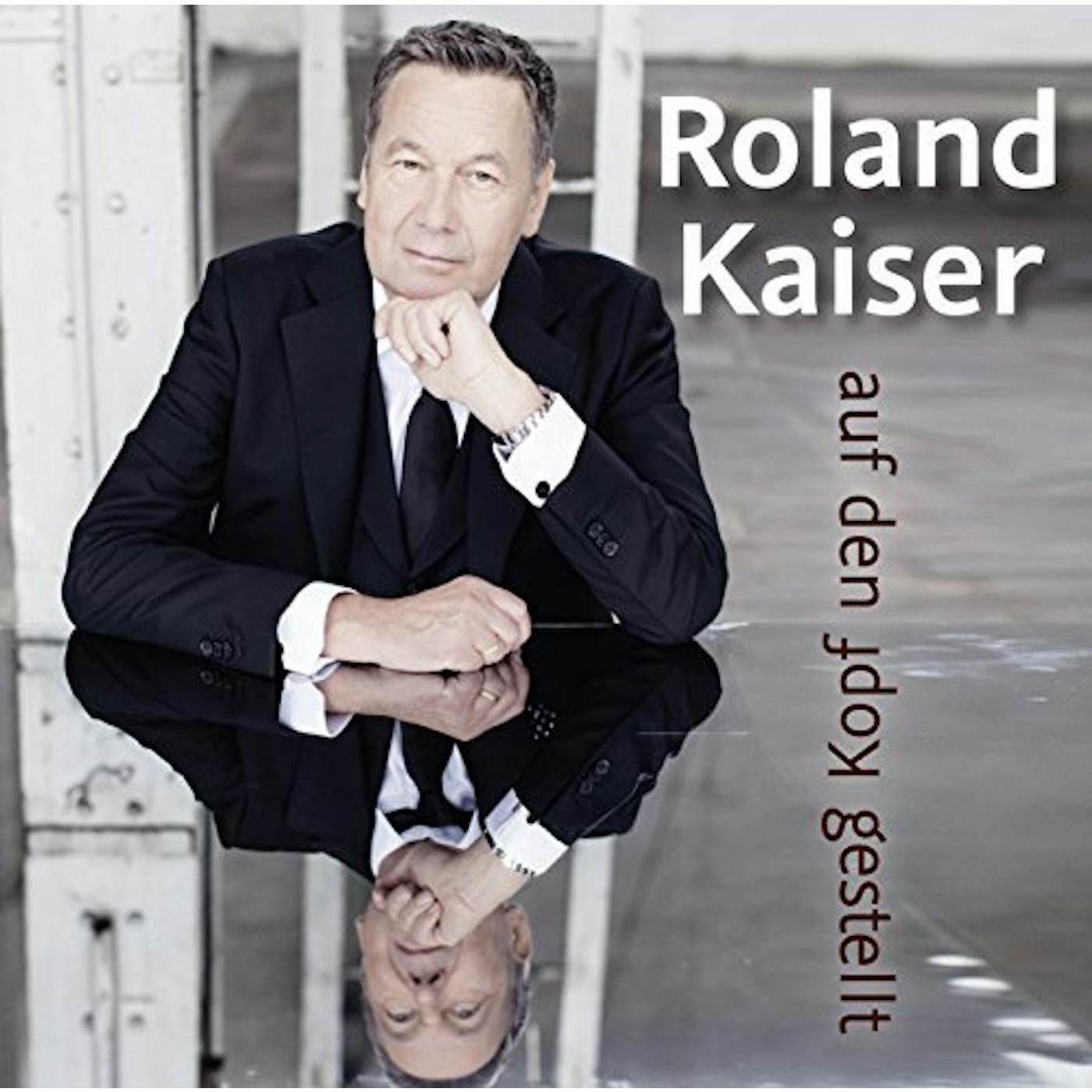 Roland Kaiser AUF DEN KOPF GESTELLT CD