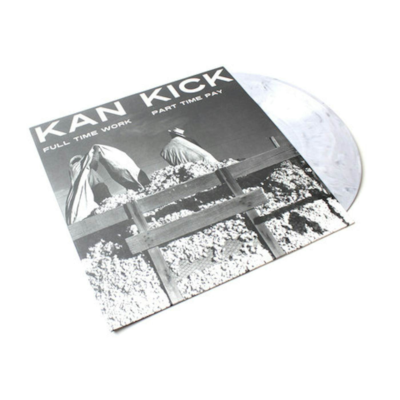 Kankick FULL TIME WORK HALF TIME PAY Vinyl Record
