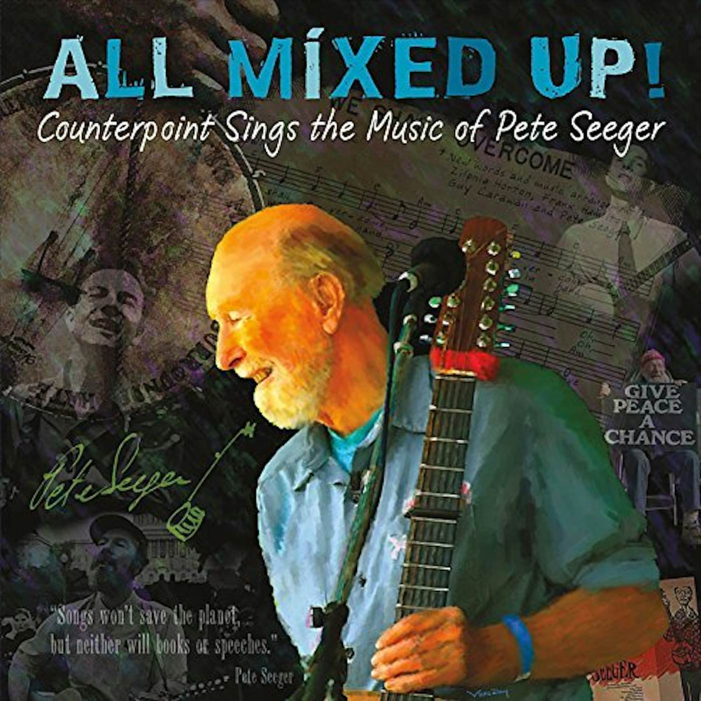ALL MIXED UP COUNTERPOINT SINGS THE MUSIC OF PETE CD