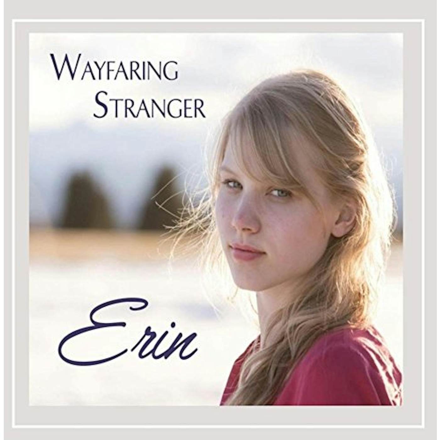 Erin WAYFARING STRANGER CD