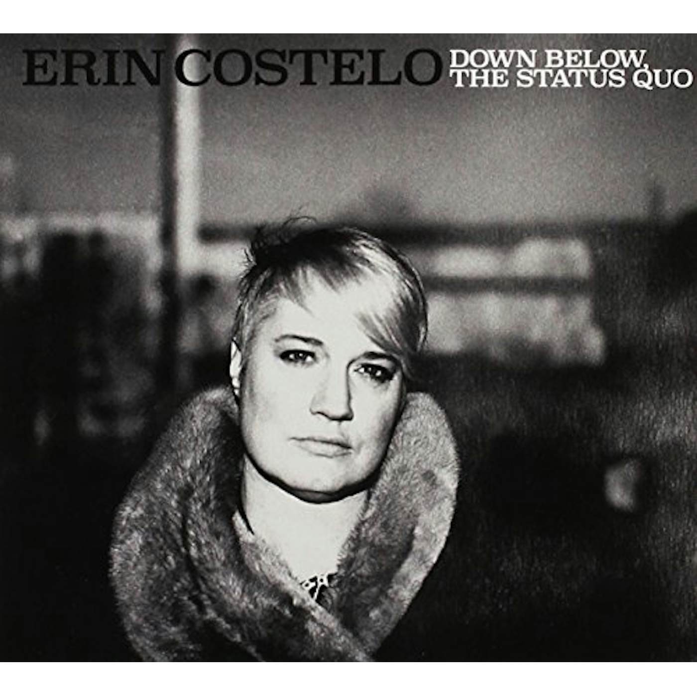 Erin Costelo DOWN BELOW THE STATUS CD