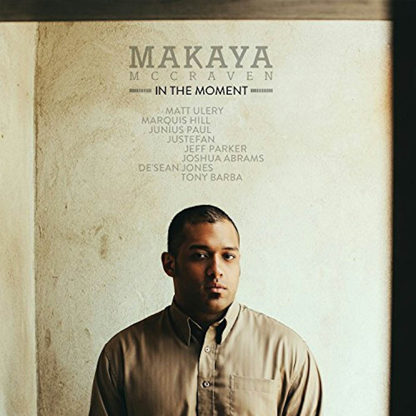 Makaya McCraven IN THE MOMENT Vinyl Record - Canada Release