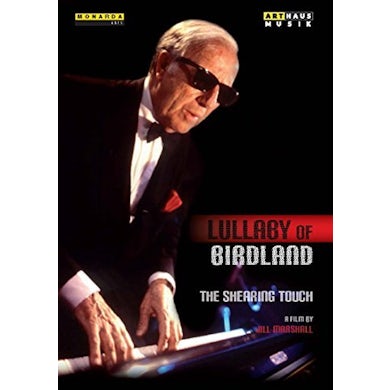 George Shearing LULLABY OF BIRDLAND - THE SHEARING TOUCH DVD