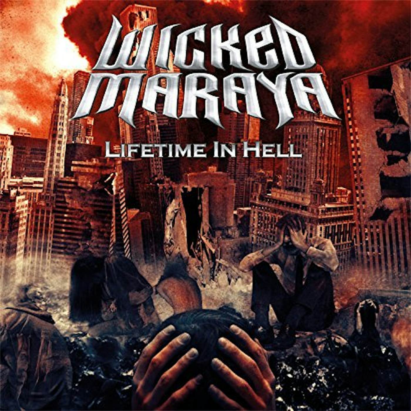 Wicked Maraya LIFETIME IN HELL CD