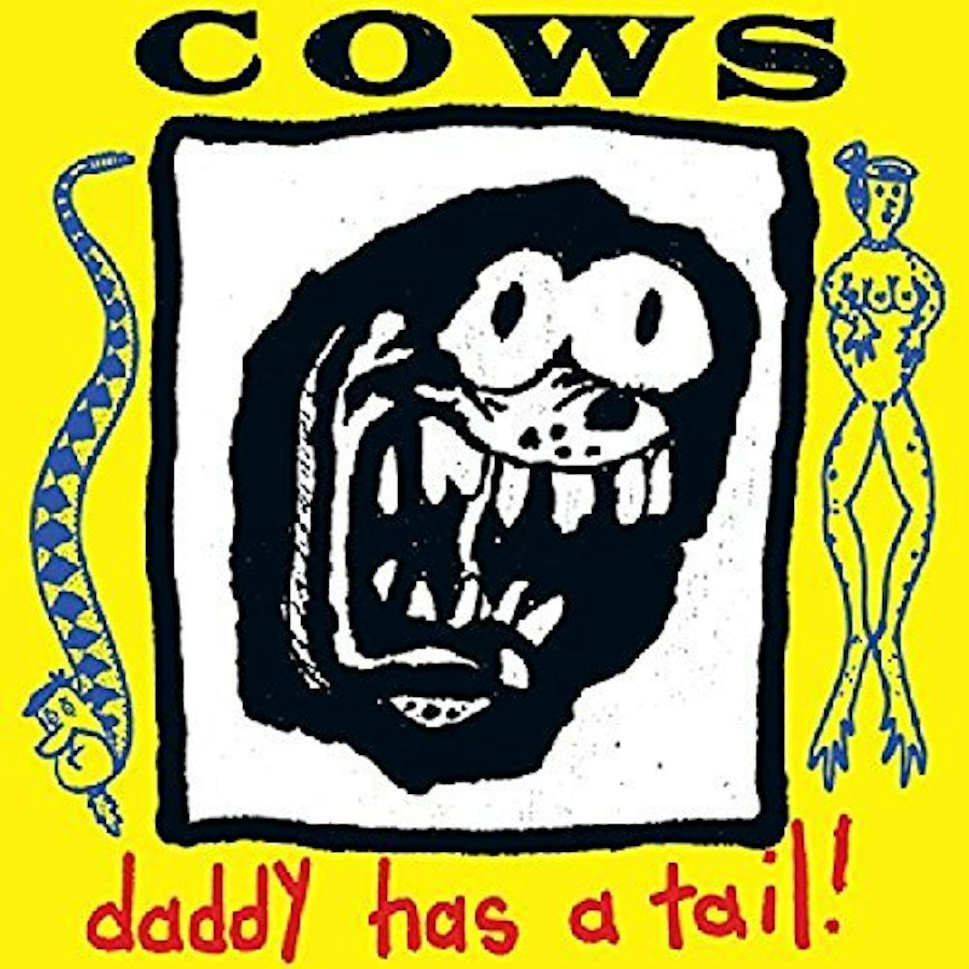 Cows DADDY HAS A TAIL CD
