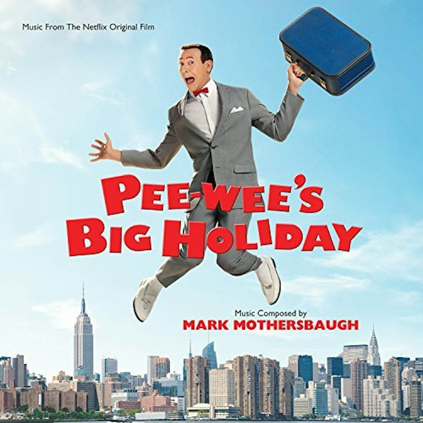 Mark Mothersbaugh PEE-WEE'S BIG HOLIDAY / Original Soundtrack CD