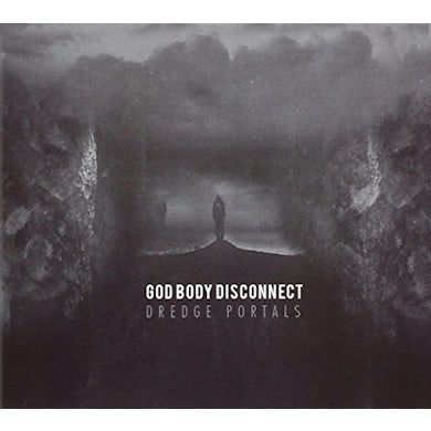 God Body Disconnect DREDGE PORTALS CD