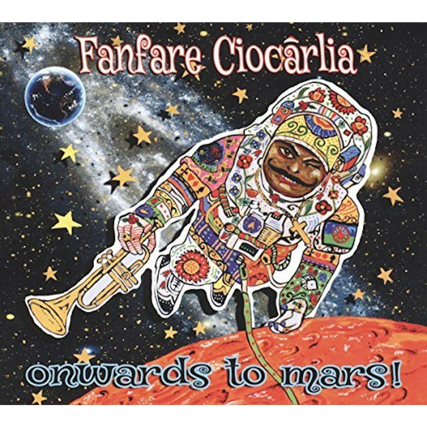 Fanfare Ciocarlia Onwards to mars Vinyl Record