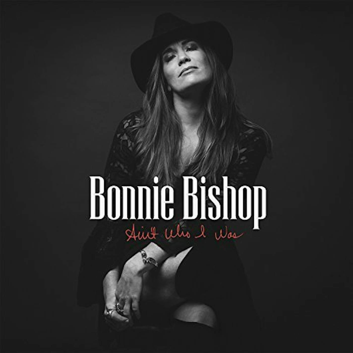Bonnie Bishop AIN'T WHO I WAS CD