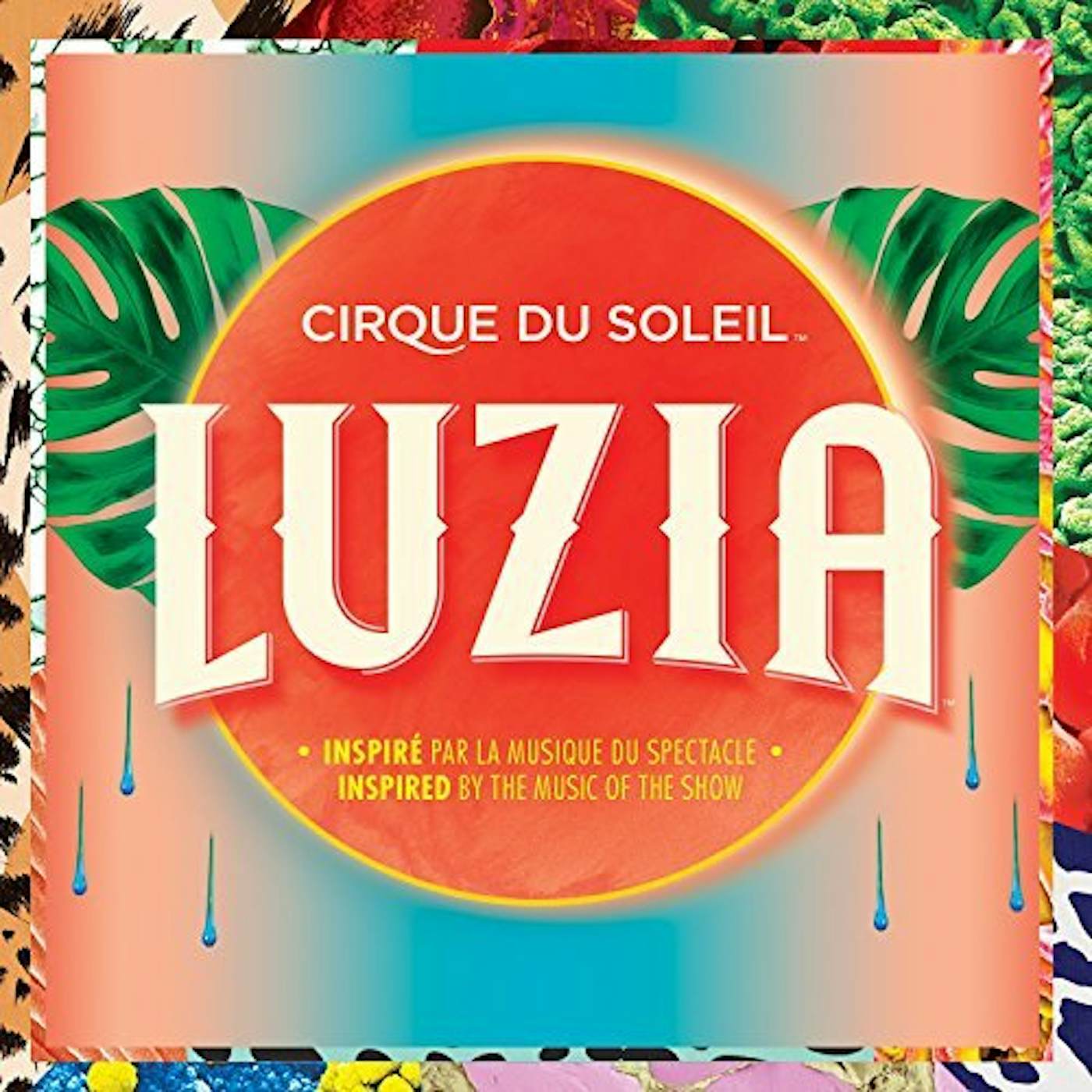 Cirque du Soleil LUZIA CD