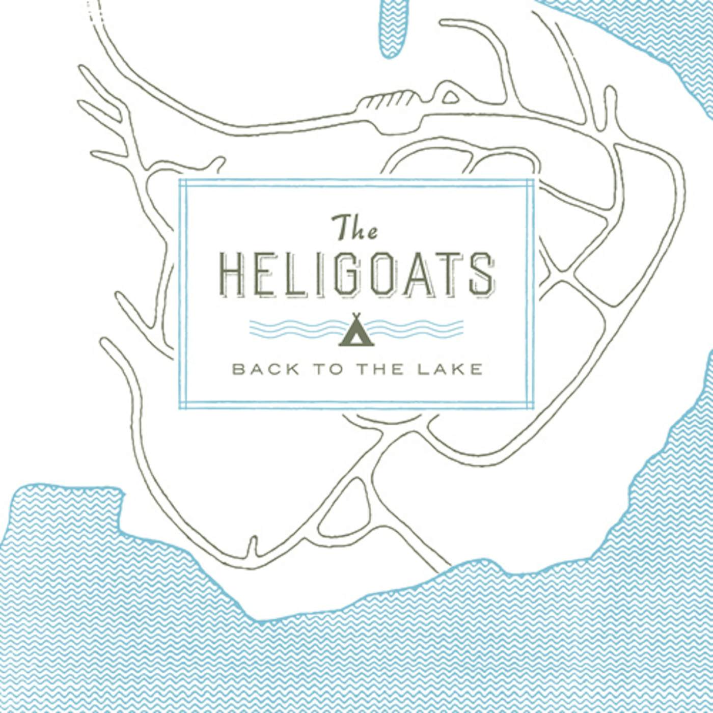 The Heligoats BACK TO THE LAKE CD