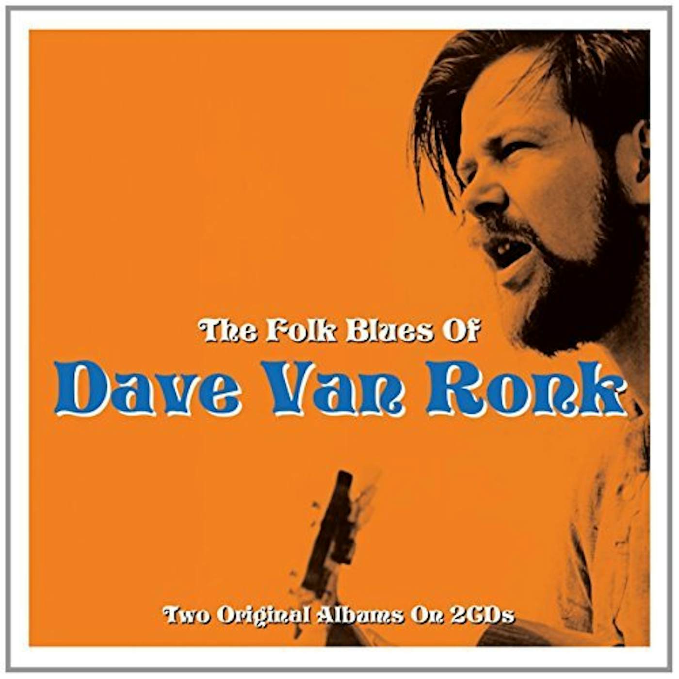 Dave Van Ronk FOLK BLUES OF CD