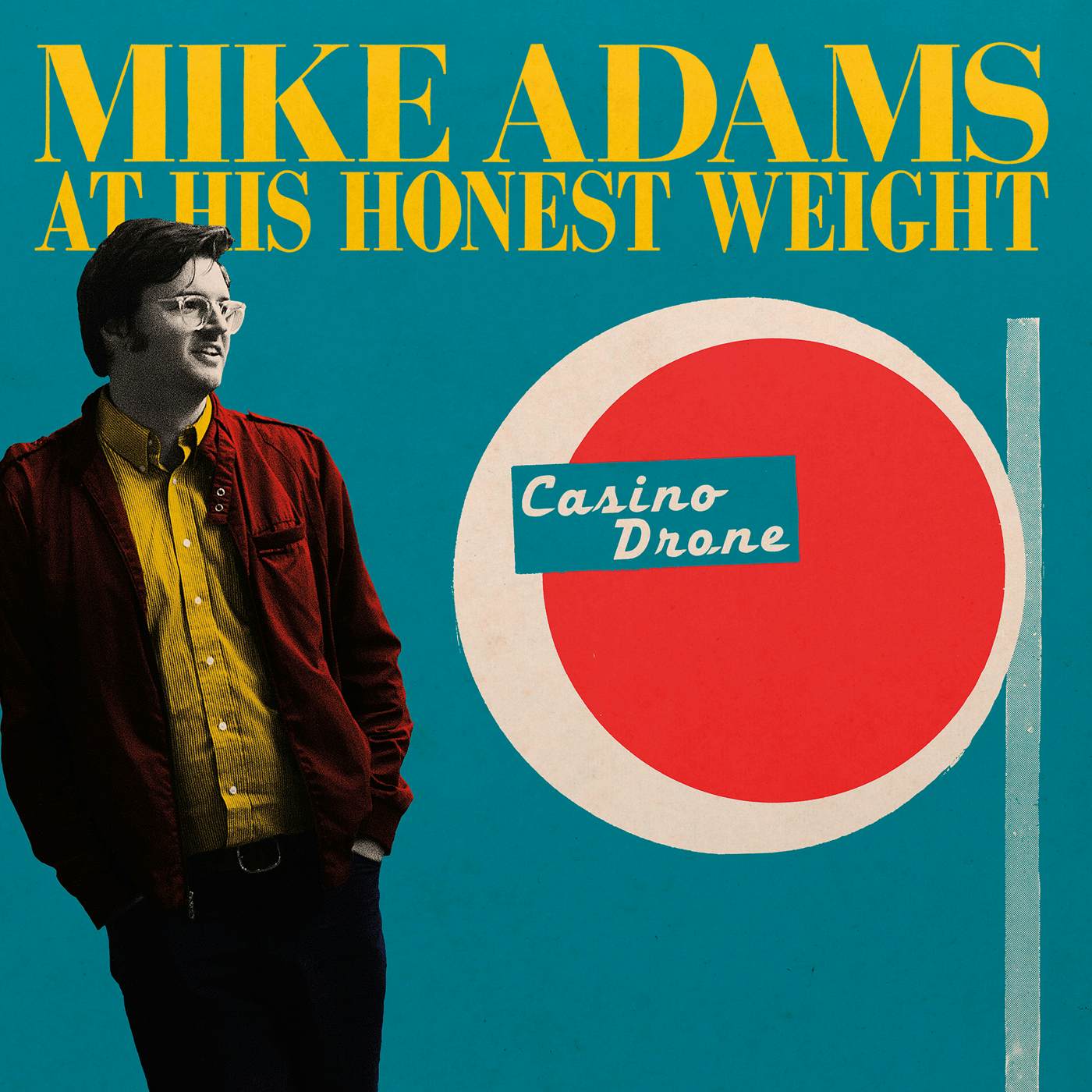 Mike Adams at His Honest Weight Casino Drone Vinyl Record