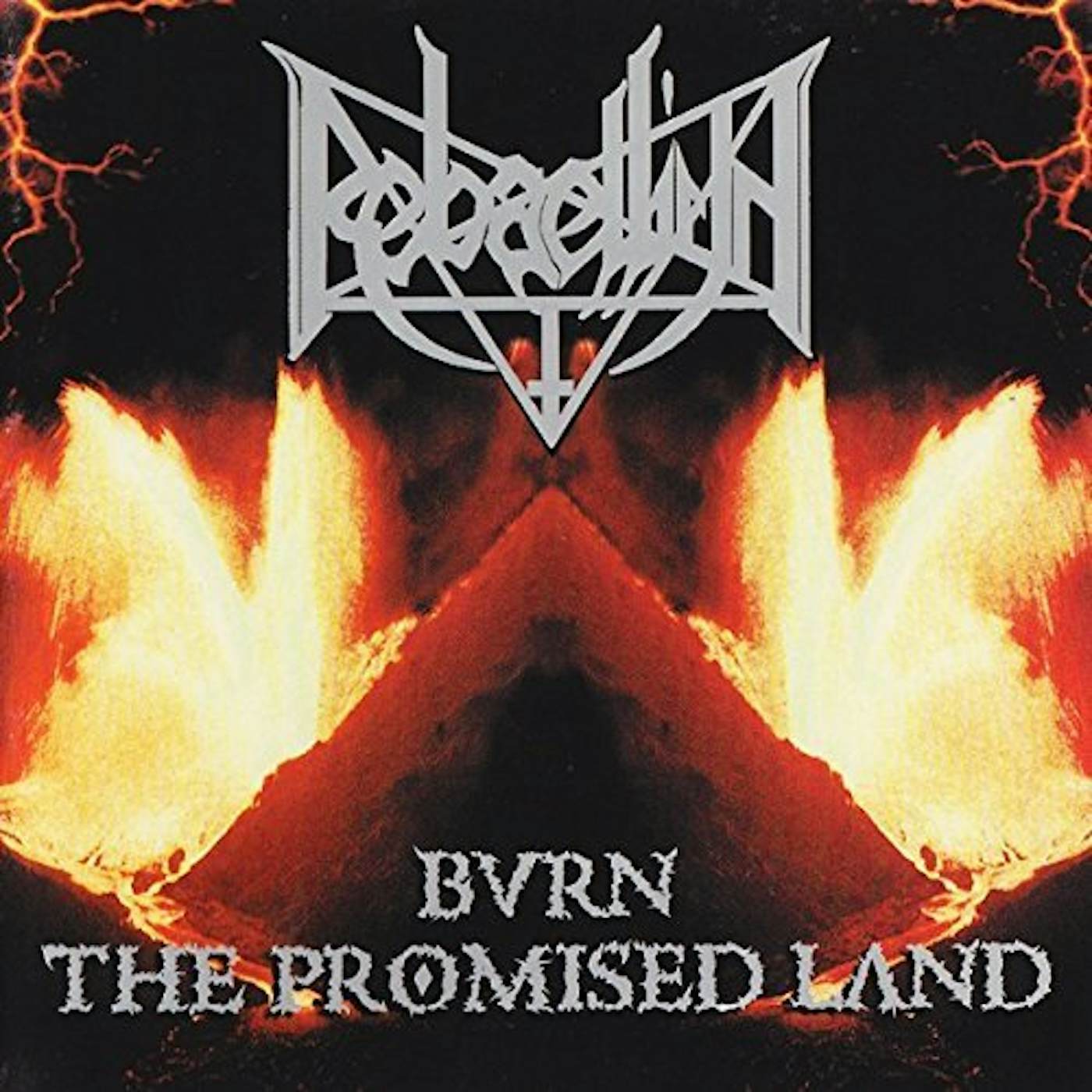 Rebaelliun Burn the Promised Land Vinyl Record