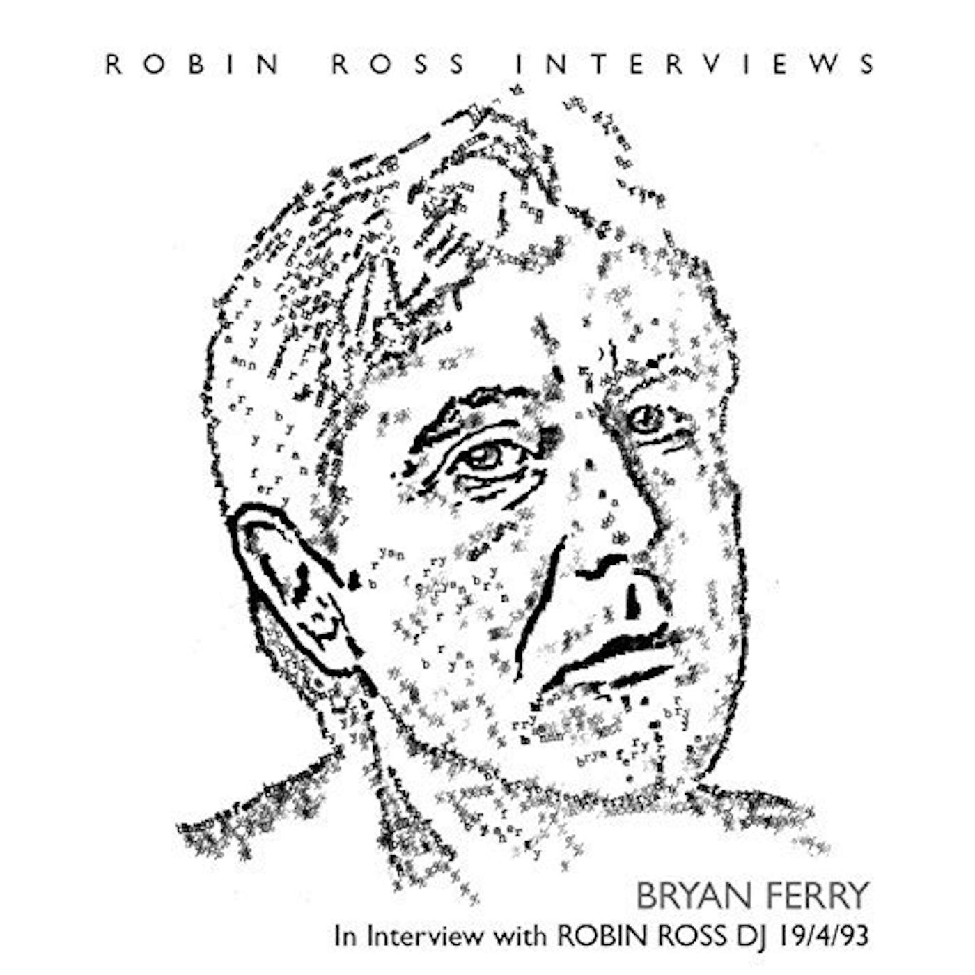 Bryan Ferry INTERVIEW WITH ROBIN ROSS 1994 CD