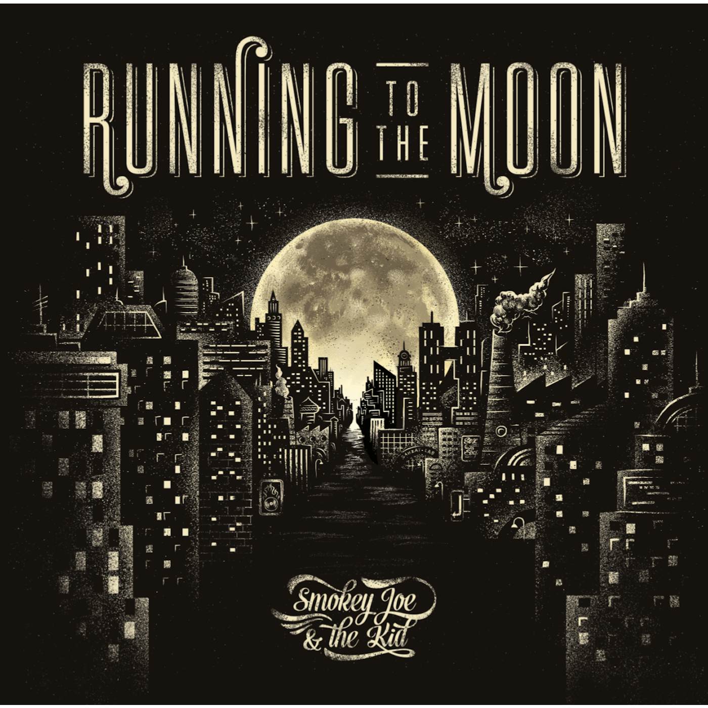 Smokey Joe & The Kid Running to the Moon Vinyl Record