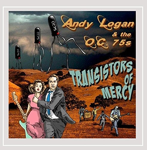 Andy Logan TRANSISTORS OF MERCY CD