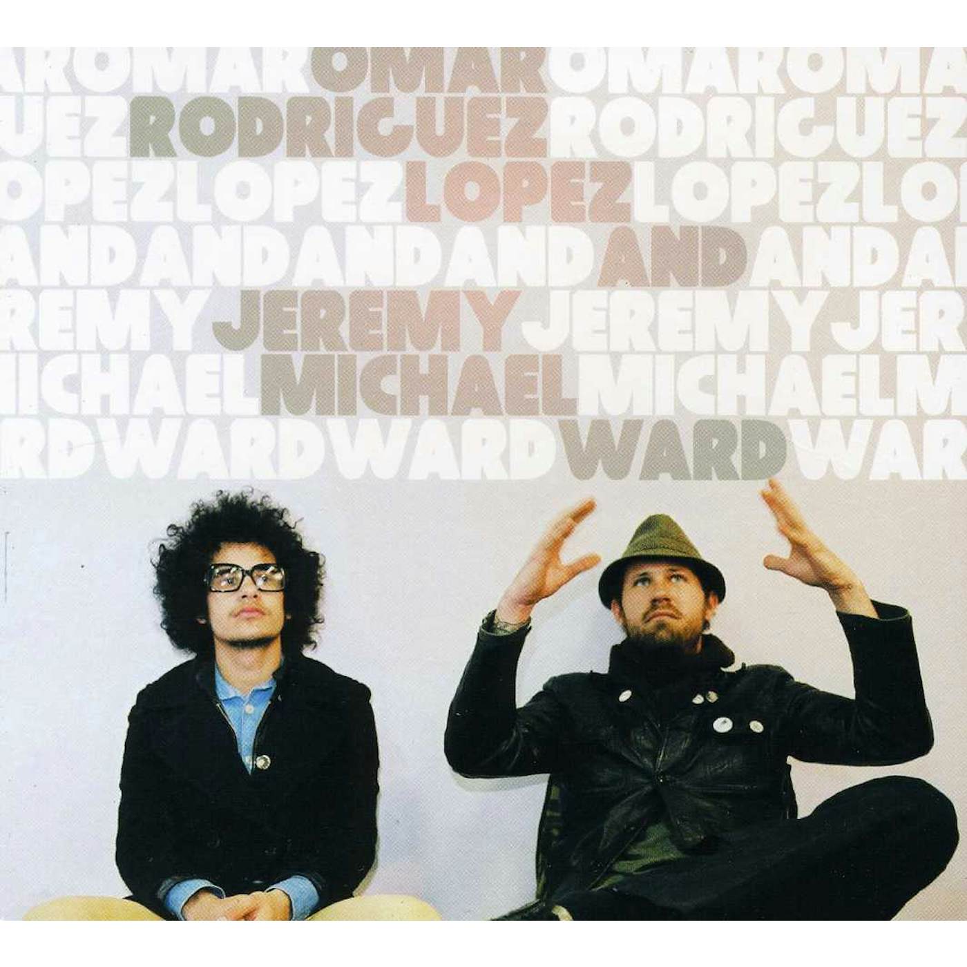 Omar Rodriguez-Lopez / Jeremy Michael Ward OMAR RODRIGUEZ-LOPEZ & JEREMY MICHAEL WARD CD