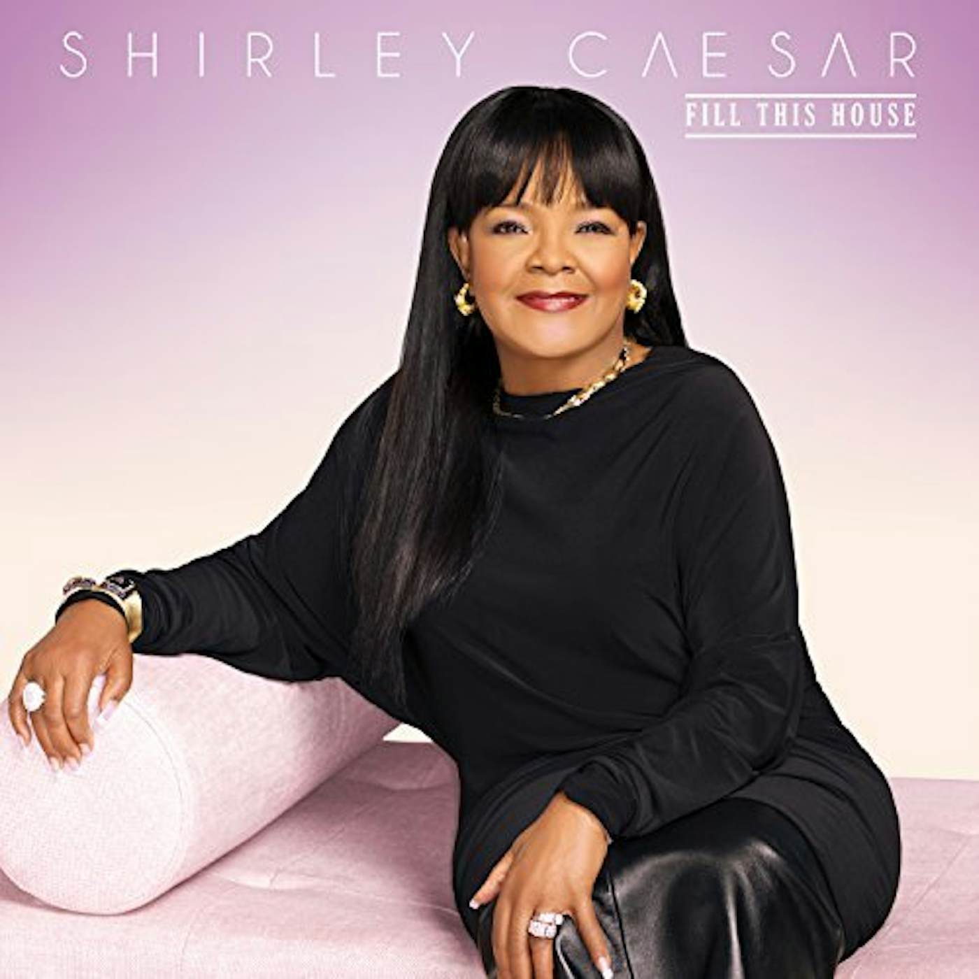 Shirley Caesar FILL THIS HOUSE CD