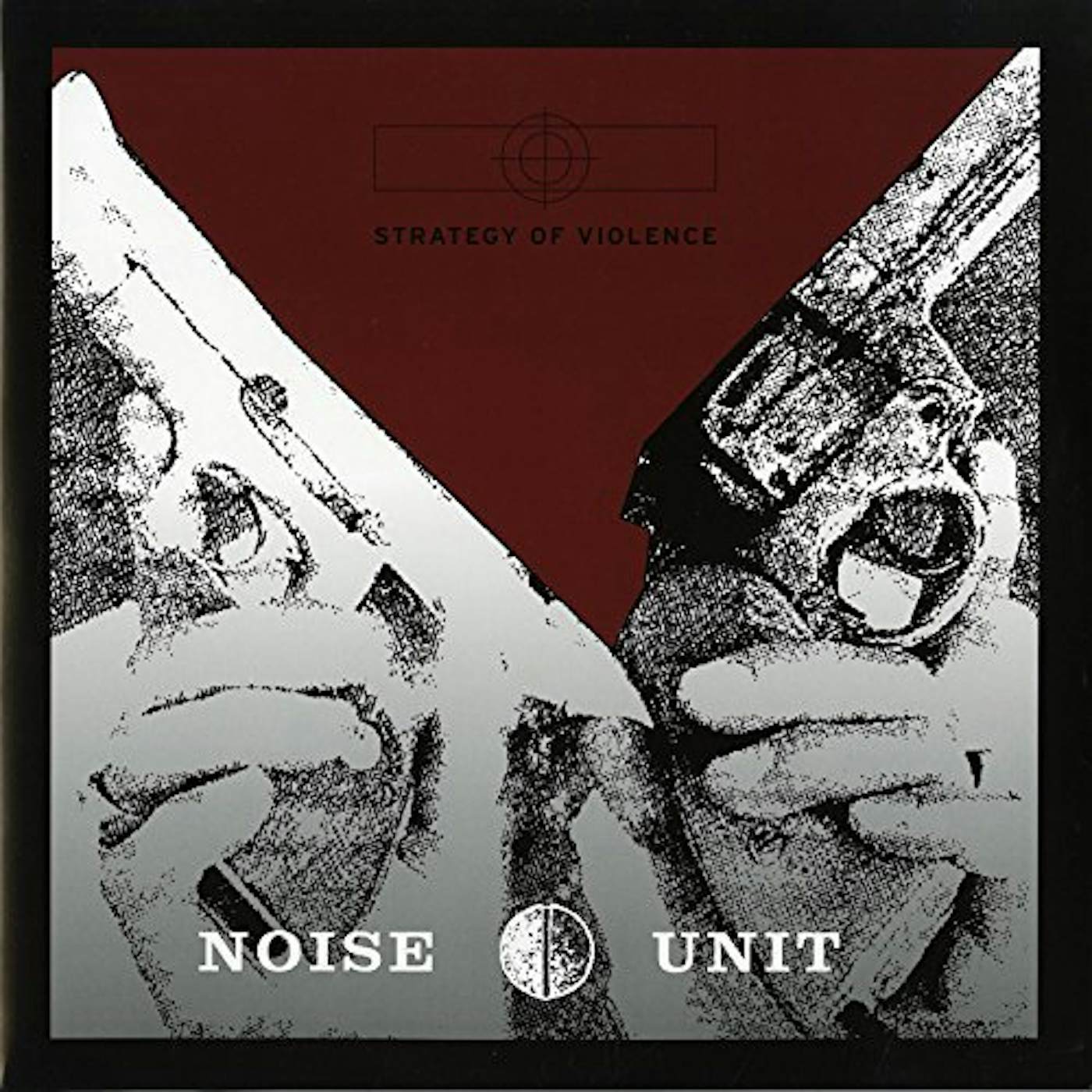 Noise Unit Strategy Of Violence Vinyl Record